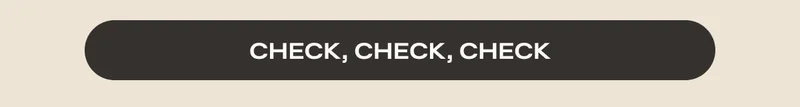 Check, Check, Check