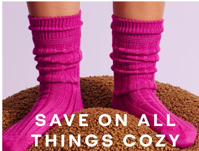 SAVE ON ALL THINGS COZY