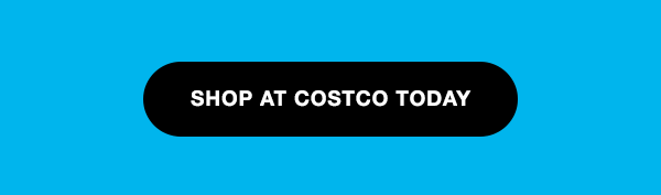 shop at Costco Today