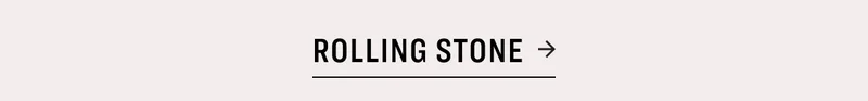 ROLLING STONE