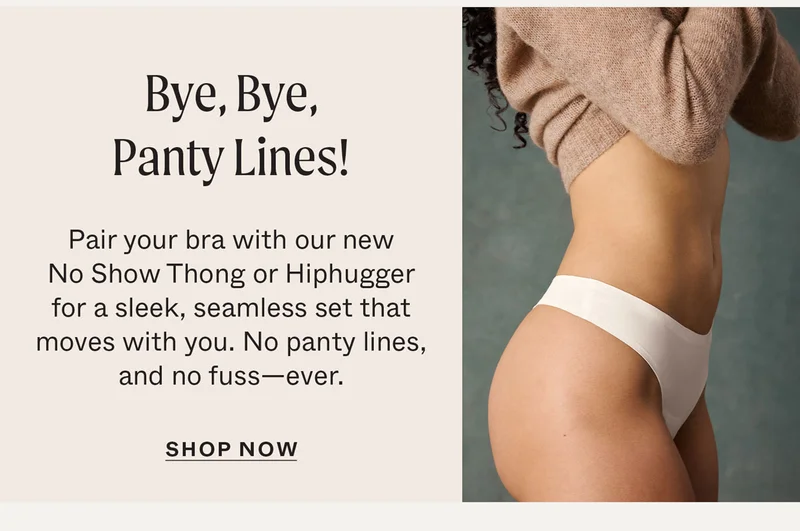 No Show Undies