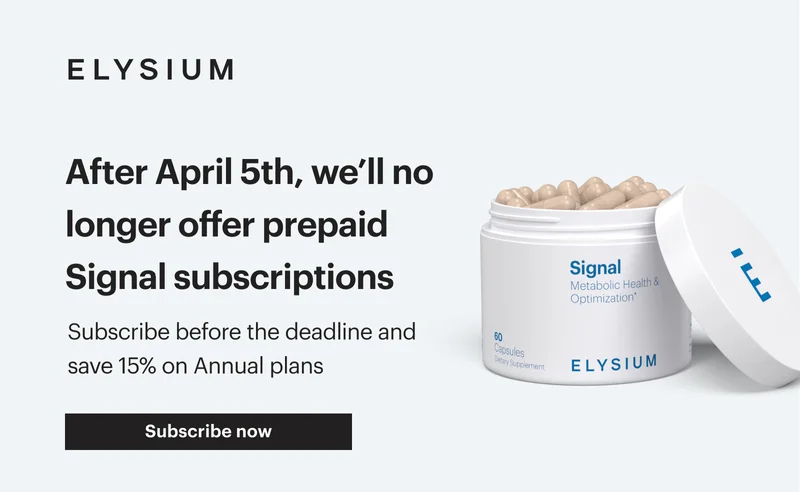 ELYSIUM | After April 5th, we’ll no longer offer prepaid Signal subscriptions | Subscribe before the deadline and save 15% on Annual plans | Subscribe now