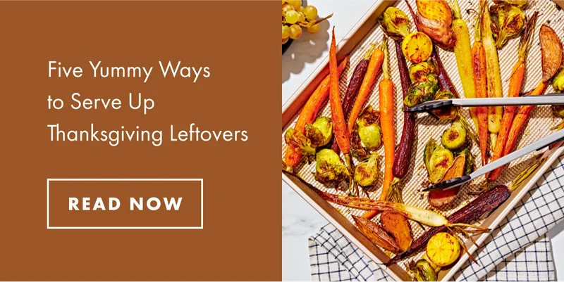 Five yummy ways to serve up Thanksgiving leftovers