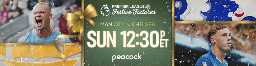 Man City v. Chelsea Sunday at 12:30p ET on Peacock