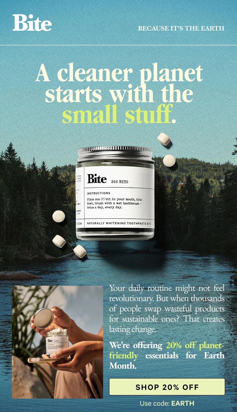 A cleaner planet starts with the small stuff.