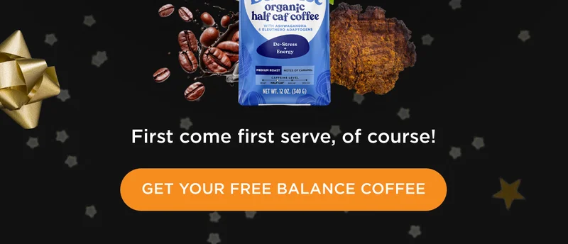First come first serve, of course! - GET YOUR FREE BALANCE COFFEE