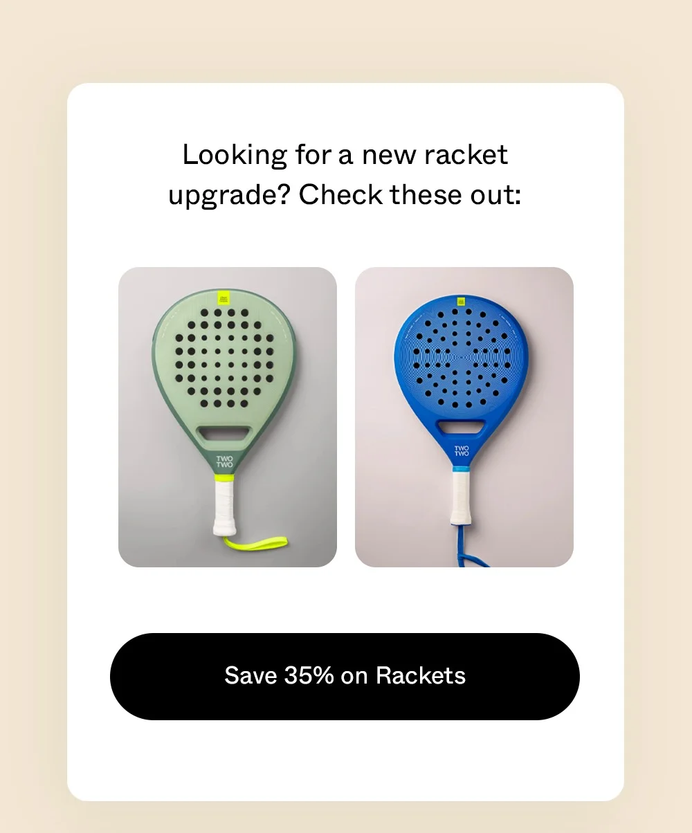 SAVE 35% ON RACKETS