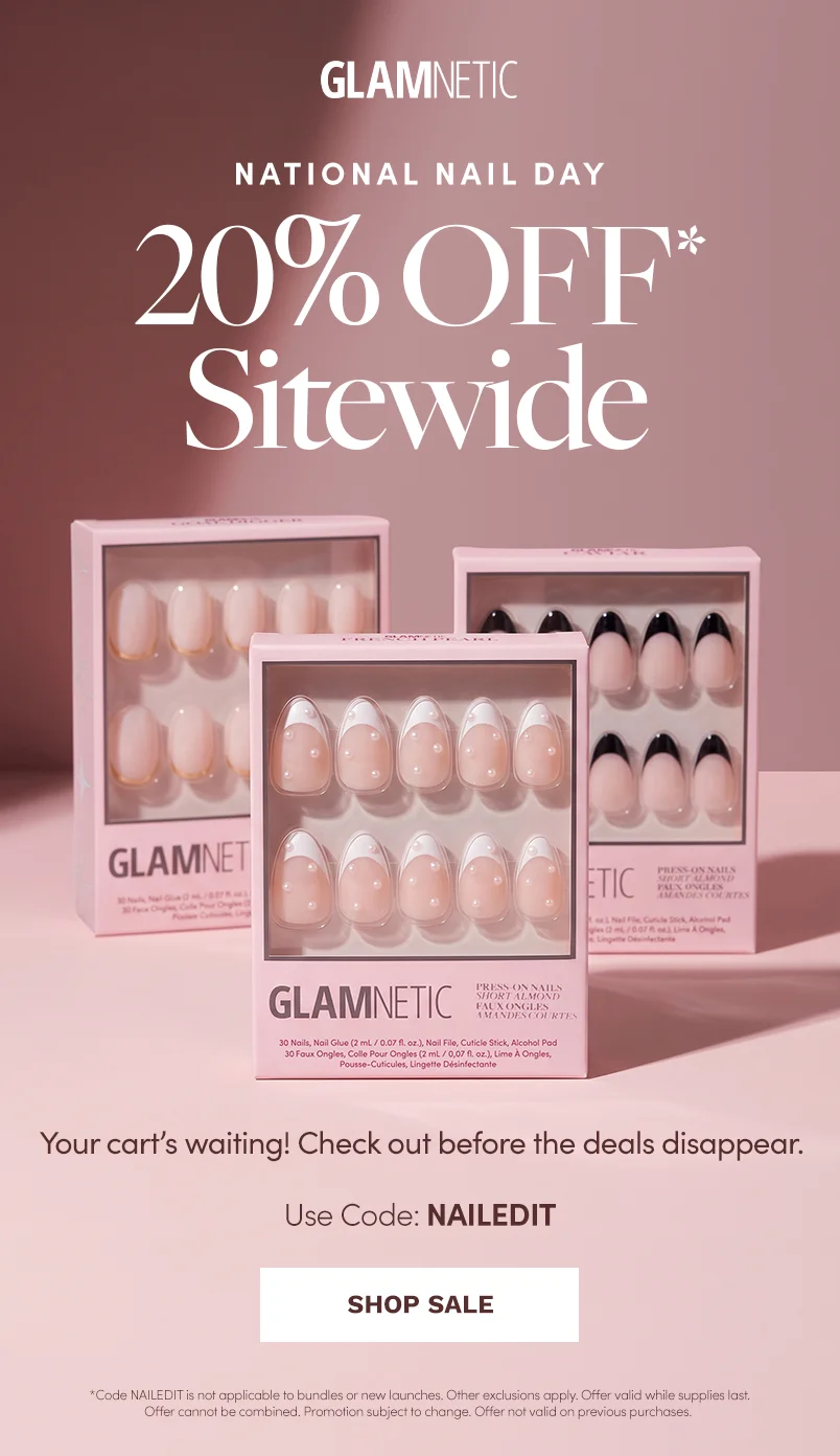 Last Call to Shop 20% off National Nail Day with the code NAILEDIT.