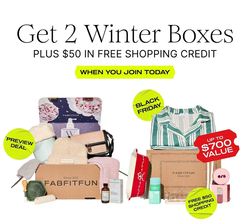 Get 2 Winter Boxes PLUS $50 IN FREE SHOPPING CREDIT WHEN YOU JOIN TODAY