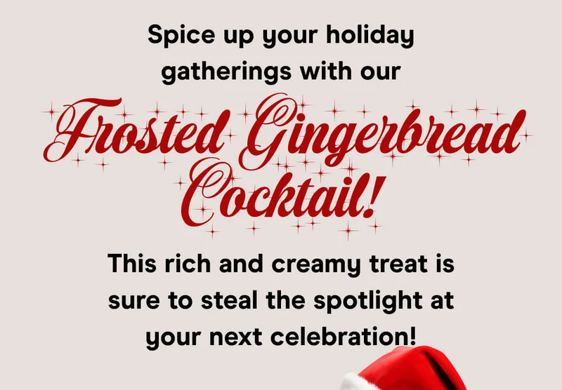 Spice up your holiday gatherings with our Frosted Gingerbread Cocktail!  This rich and creamy treat is sure to steal the spotlight at your next celebration!