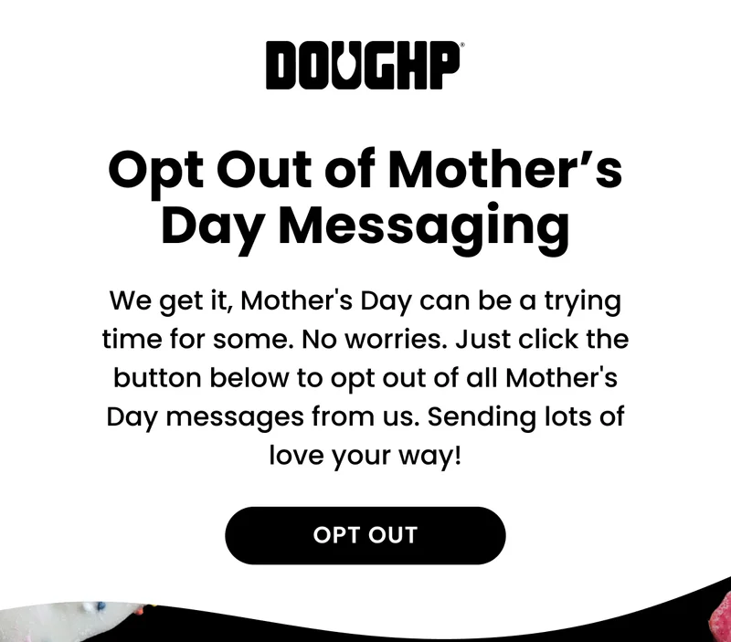 Opt out of Mother's Day messaging