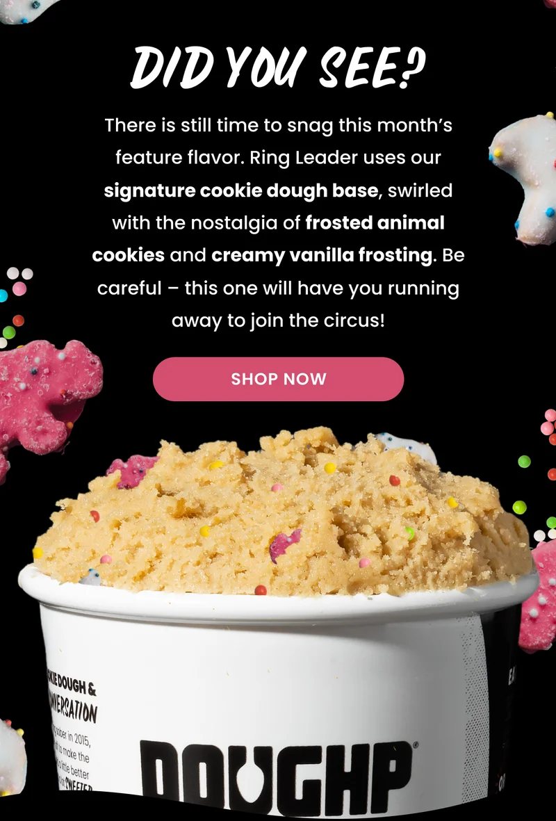 Ring Leader Frosted Animal Cookies Edible Cookie Dough