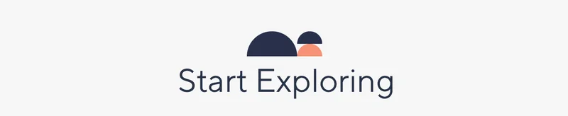 Start Exploring
