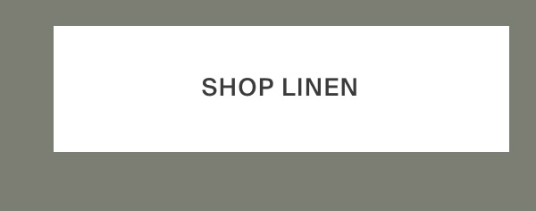 Shop Linen