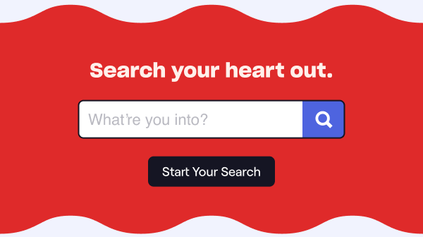 Start Your Search
