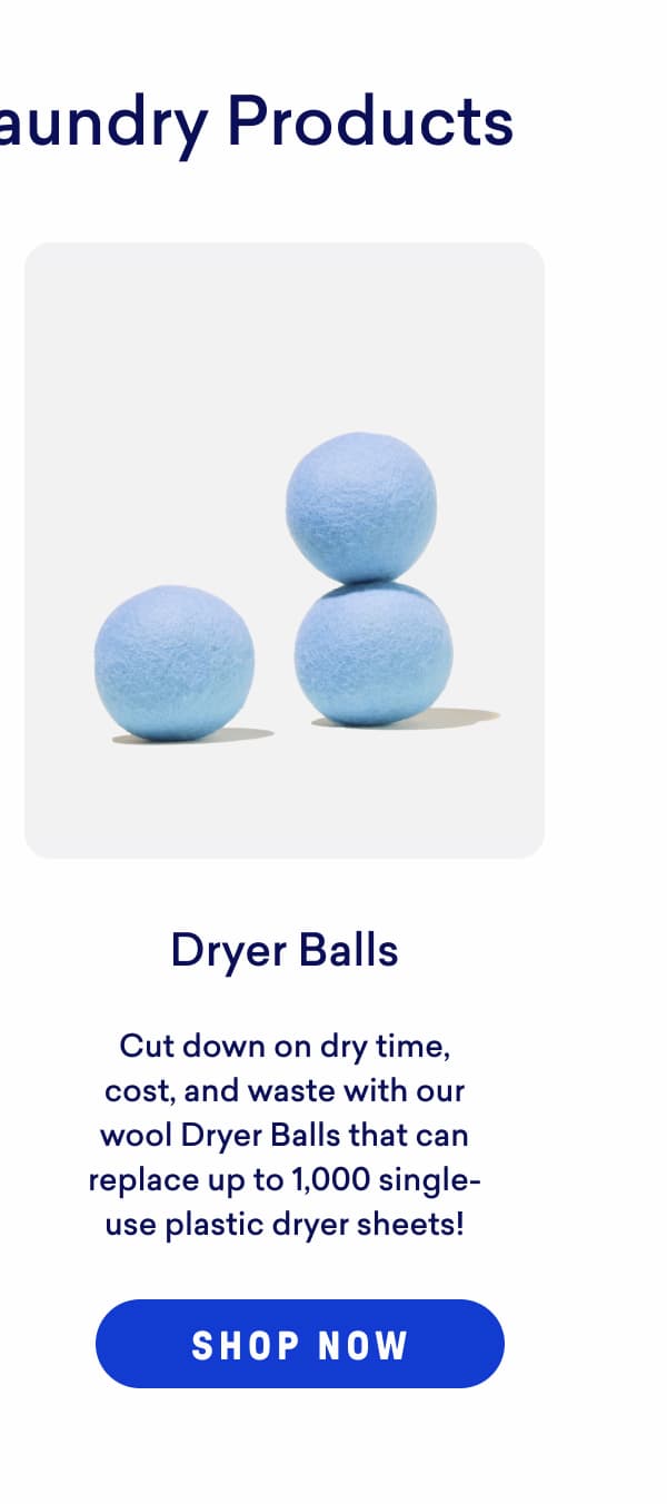 Shop our Dryer balls!
