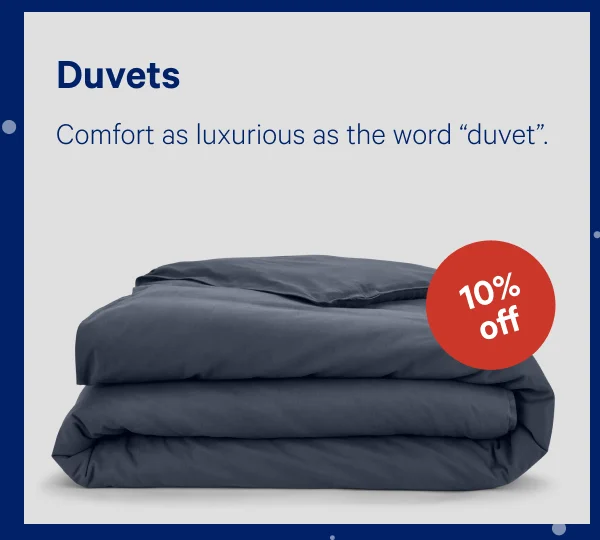 [10% OFF] >> Duvets >>