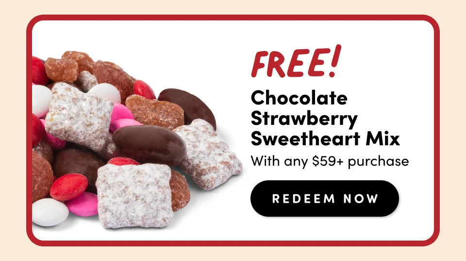 Chocolate Strawberry Sweetheart Mix With any $59+ purchase redeem Now