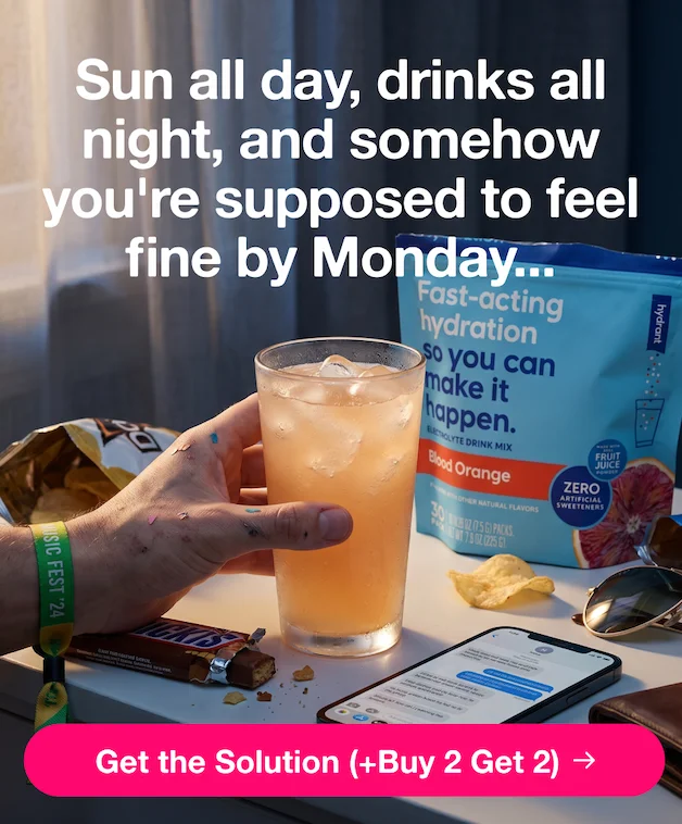 Sun all day, drinks all night, and somehow you're supposed to feel fine by Monday... | Get the Solution →