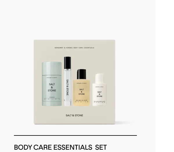 BODY CARE ESSENTIALS