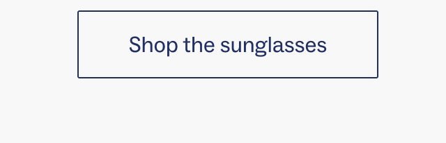 Shop the sunglasses