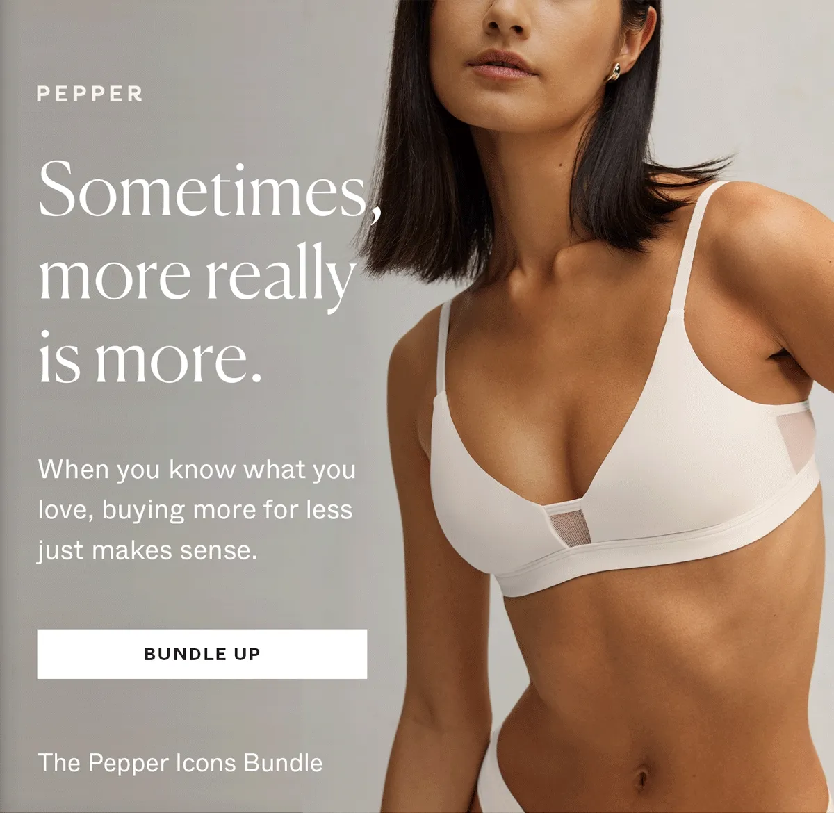 Sometimes, more really is more. Shop Pepper Bundles.