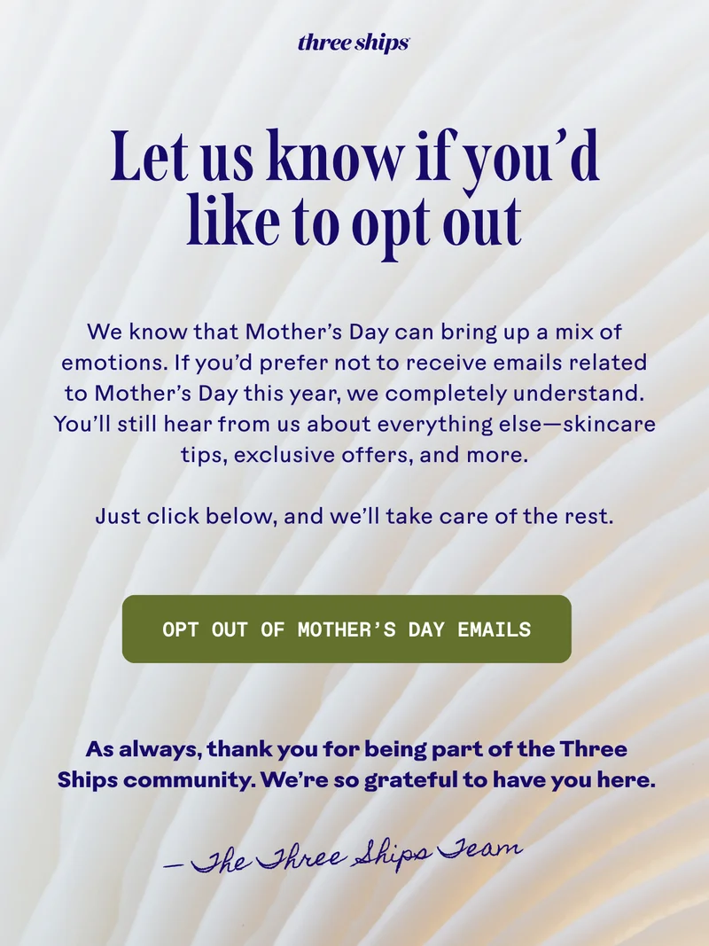 Opt out of Mother's Day emails