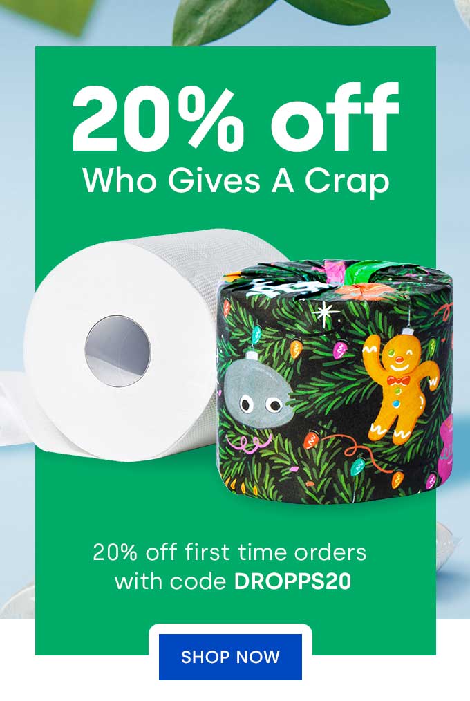 20% off Who Gives A Crap