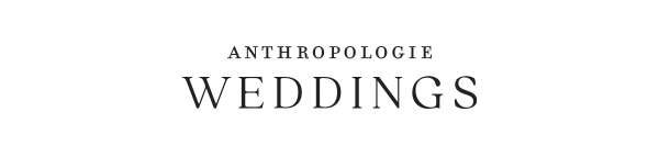 Anthropologie Weddings