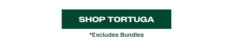SHOP TORTUGA | Excludes Bundles