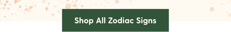 Shop All Zodiac Signs
