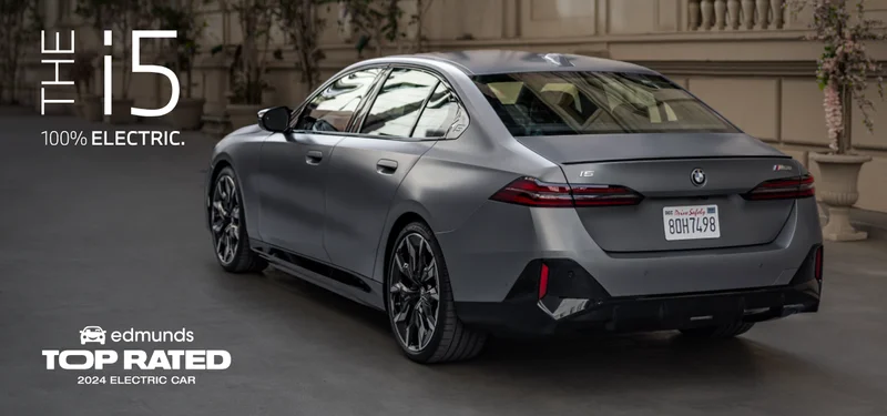 The i5. 100% ELECTRIC. Edmunds TOP RATED 2024 Electric car.