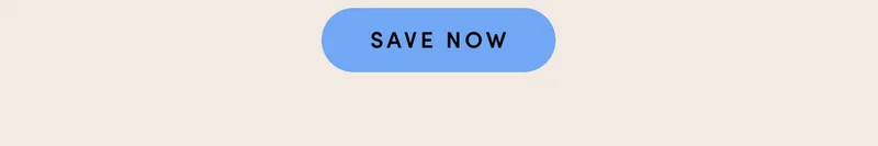 SAVE NOW