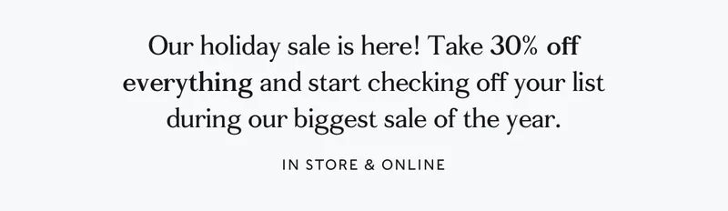 30% Off Everything