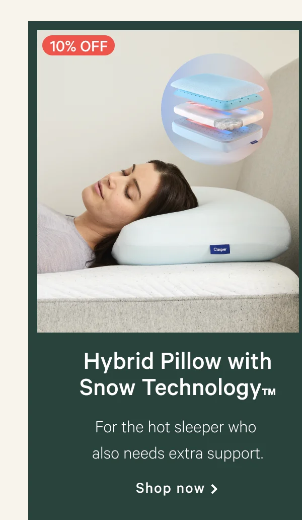 [10% off] >> Hybrid Pillow with Snow Technology >> For the hot sleeper who also needs extra support. >> Shop now >>