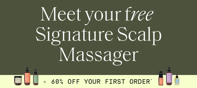 Meet your free Signature Scalp Massager