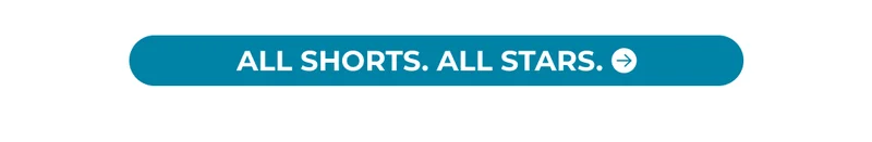 ALL SHORTS. ALL STARS.