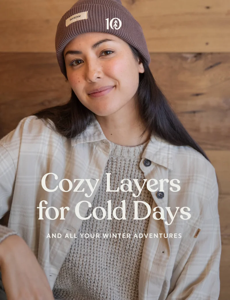 Cozy Layers for Cold Days And All Your Winter Adventures
