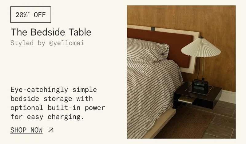 Svae 20%* on The Bedside Table Add-On