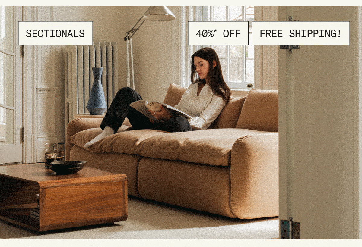 Save 40%* and get Free Shipping on all Sectionals!