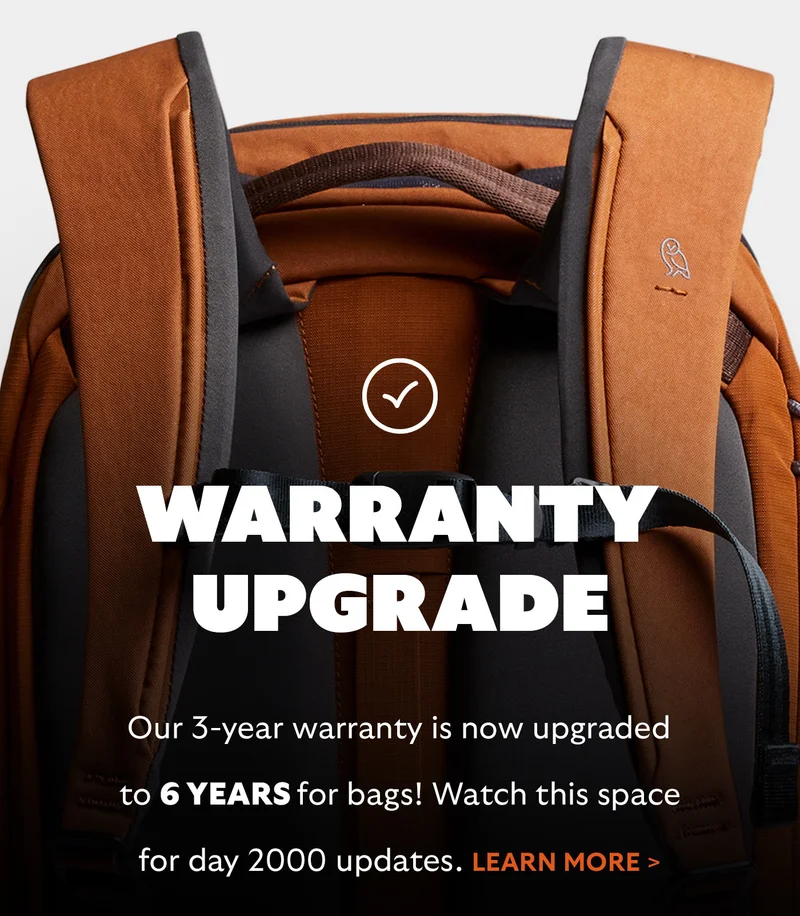 Our 3-year warranty is now upgraded to 6 years for bags! Watch this space for day 2000 updates.