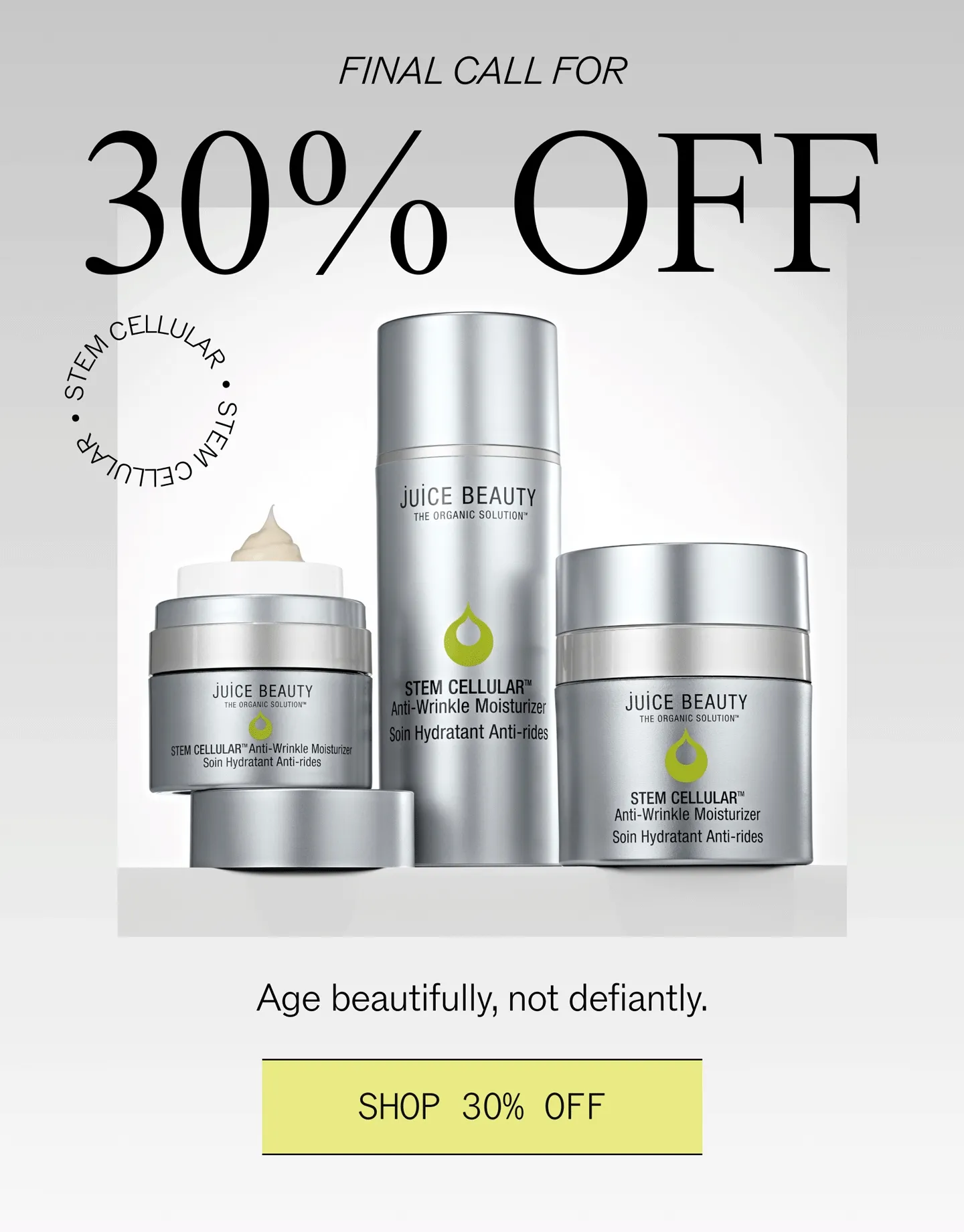 Final Call for 30% Off Stem Cellular Products