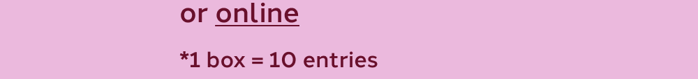 [ HOW TO ENTER ]