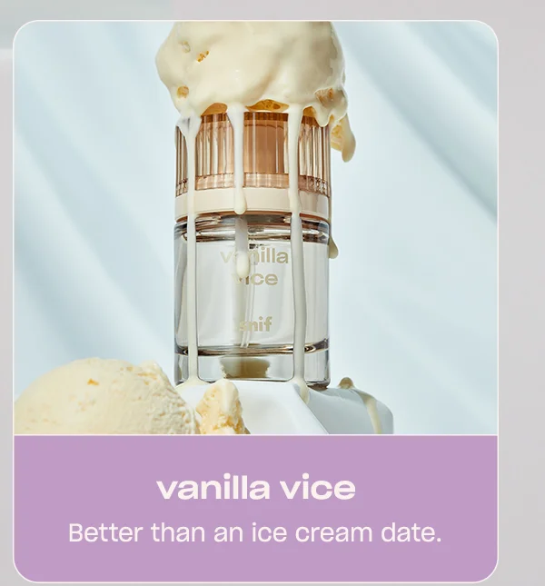 vanilla vice: better than an ice cream date.