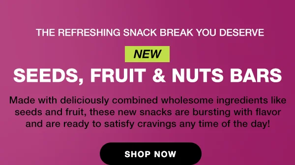 shop new seeds, fruit & nuts bars