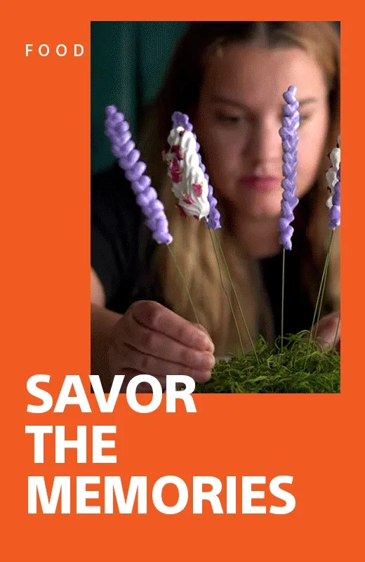 SAVOR THE MEMORIES