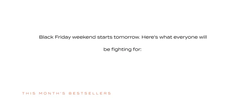 Black Friday weekend starts tomorrow.