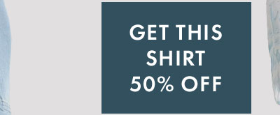 Get This Shirt 50% Off