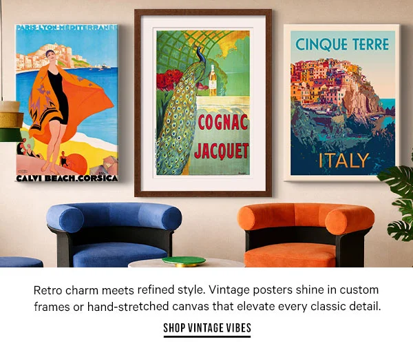 Retro charm meets refined style. Vintage posters shine in custom frames or hand-stretched canvas that elevate every classic detail. - Shop Vintage Vibes