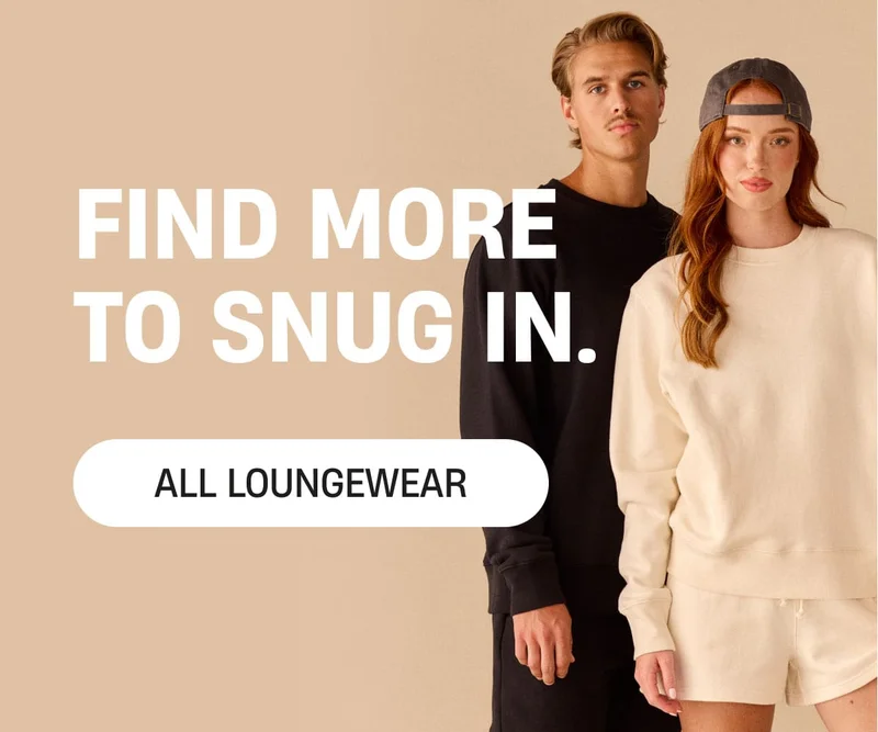 Find more to Snug In. | All Loungewear Find more to Snug In. | All Loungewear